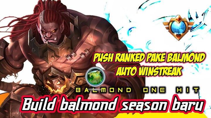 BUILD BALMOND PALING SAKIT DAN KERAS 2022, BUILD BALMOND TERSAKIT TERKUAT TOP GLOBAL MOBILE LEGENDS