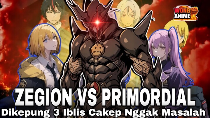 ZEGION MENANG WALAU DIKEPUNG 4 IBLIS PRIMORDIAL SEKALIGUS!!!