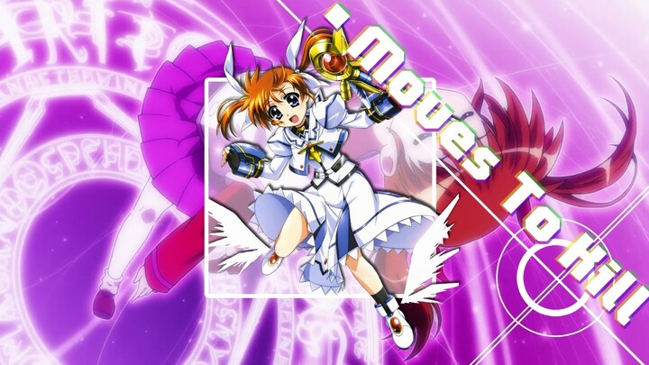 Nanoha 「AMV」Moves To Kill