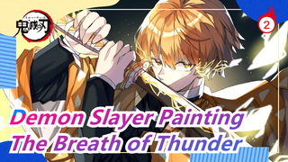 [Demon Slayer/Watercolor Painting]The Breath of Thunder/Never Choose the Easy Side Though it hurts_2