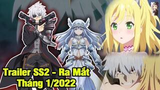 Trailer SS2 Arifureta Shokugyou De Sekai Saikou | Ra Mắt Tháng 1 Năm 2022