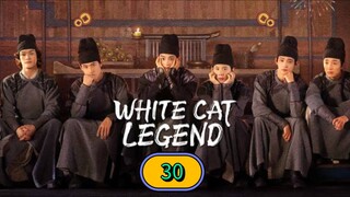 🇨🇳 [2024] ₩Ⱨł₮Ɇ CAT LEGEND | EPISODE 30