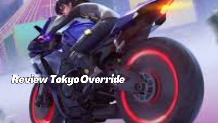 Review Tokyo Override