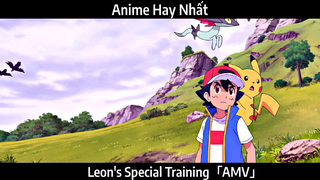 Leon's Special Training「AMV」 Hay Nhất