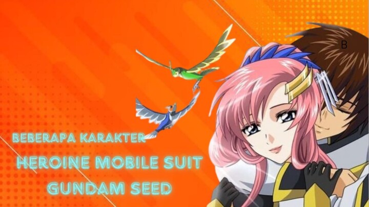 Beberapa Karakter Heroine Mobile Suit Gundam Seed