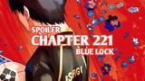 SPOILER BLUE LOCK CHAPTER 221 - MASUKNYA MASTER SNUFFY DAN NOA, KURONA SENDO OUT!!!