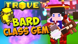 TROVE BARD CLASS GEM TUTORIAL & GUIDE ✪ Melody Master!