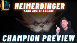HEIMERDINGER (dari film ARCANE - NETFLIX!!) CHAMPION PREVIEW - Skills - League of Legends Wild Rift