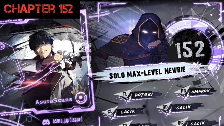 Solo Max-Level Newbie » Chapter 152