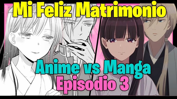 Mi Feliz Matrimonio Anime Vs manga Episodio 3 (Netflix quitó la mitad de la historia)‼‼