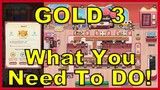 To Reach GOLD 3 You Need Do THIS!!! 1.4.6 Game Version