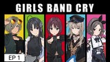 Anime GIRLS BAND CRY (EP1)
