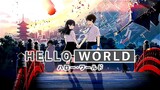 Hello World 2019 The Movie [Sub Indo]