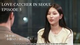 Love Catcher in Seoul EP 5