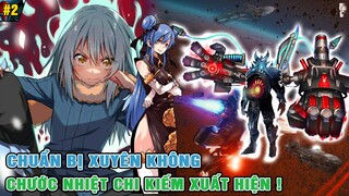 Chước Nhiệt Chi Kiếm Xuất Hiện - Rimuru Vs Kẻ Cầm Đầu Xâm Lược | Ngoại Truyện Slime 7 [#2]