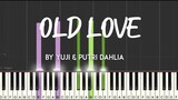 Old Love by Yuji & Putri Dahlia synthesia piano tutorial + sheet music