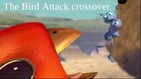 The Bird Attack Crossover
