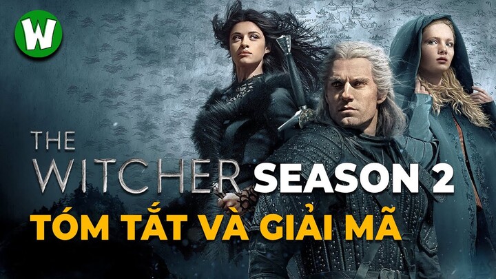 Chuyện Gì Đã Xảy Ra Trong THE WITCHER (Thợ Săn Quái Vật) | Season 2