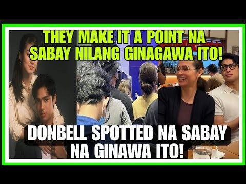 DONBELLE UPDATES|DONNY PANGILINAN AT BELLE MARIANO SPOTTED NA SABAY NA GINAGAWA ITO|SO SWEET