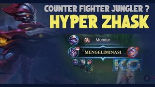 ZHASK HYPER. COUNTER JUNGLER FIGHTER