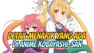 Detail Menarik Yang Ada Di Anime Kobayashi-San 🔥