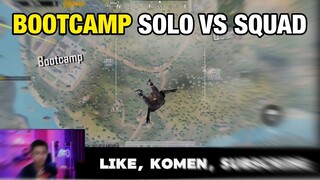 BOOTCAMP SOLO VS SQUAD BANG JECK | PUBG Mobile