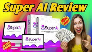 Super AI Review – Does the One-Time Deal Make Sense?