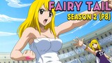 Tóm Tắt Anime: Hội Pháp Sư (season 2 Phần 8) Mọt Wibu