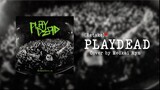 [Retake] PLAYDEAD by Medkai Ryn | SiM Cover