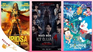 Review phim: Ngôi Đền Kỳ Quái 4, Furiosa: Câu Chuyện Từ Max Điên