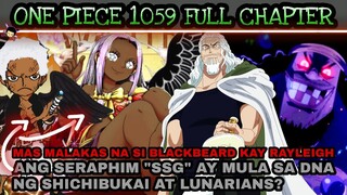 One piece 1059: full chapter | Mas malakas na si Blackbeard kay Rayleigh | Seraphim SSG (Revealead)