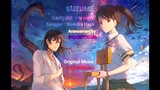 Suzume no Tojimari- Radwimps Feat.Toaka [Dangdut Version] | Suzume Dangdut Versi
