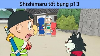 Shishimaru tốt bụng p13