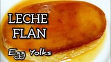 Leche Flan - Egg Yolks | How to Make Leche Flan made of Egg Yolks | Met's Kitchen