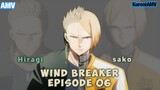 [AMV] Wind Breaker Episode 06 Hiragi VS Sako Full Fight