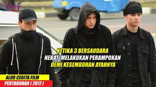 RELA MERAMPOK DEMI KESEMBUHAN SANG AYAH | ALUR CERITA FILM PERTARUHAN