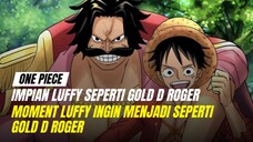 Impian Luffy Begitu Mulia🤣😎