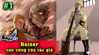 Thánh Ăn Hành Reiner - Thanh niên Đa nhân cách