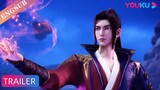 【The Peak of True Martial Arts2】EP21-EP26 Trailer | Chinese Fighting Anime | YOUKU ANIMATION