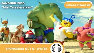 Spongebob out of water dubbing Indonesia ||Fandubb not official||