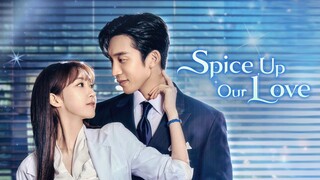 SPICE UP OUR LOVE EP 2 | ENG SUB