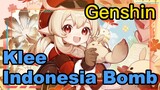 Klee Indonesia Bomb