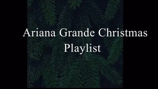 Ariana Grande 2015 Christmas Playlist