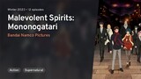 Episode 1|Roh Jahat/Mononogatari|Subtitle Indonesia