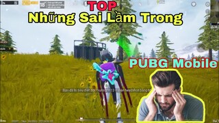 PUBG Mobile | TOP Những Sai Lầm Khiến Bạn Không Giành Được Top 1 | NhâmHNTV