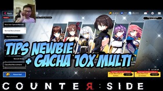 Gacha Free 10x Multi & Saat yang Tepat Untuk Player Baru Main | Counter:Side