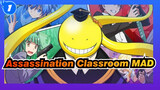 [Assassination Classroom/MAD] 3 Grade E Class Forever_1