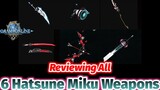 Toram Online - All 6 Types of Hatsune Miku's Weapon I Reviewed on Youtube