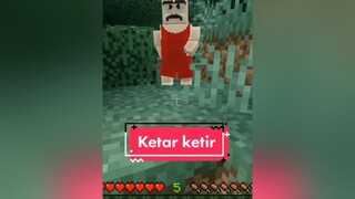 😱😱 minecraft ketarketir foryou