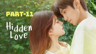 hidden love in hindi |  | hidden love hindi | hidden love part 11| hidden love episode 11 | 隐藏的爱